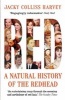 Red - A Natural History of the Redhead (Paperback, Main) - Jacky Colliss Harvey Photo