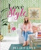 Love Style (Hardcover) - Juliet Love Photo