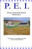 P. E. I. - Prince Eward Island Memories (Paperback) - Gene P Galipeau Photo