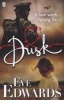 Dusk (Paperback) - Eve Edwards Photo