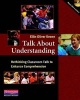 Talk about Understanding - Rethinking Classroom Talk to Enhance Comprehension (Paperback, New) - Ellin Oliver Keene Photo