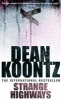 Strange Highways (Paperback, Reissue) - Dean Koontz Photo