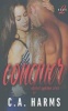 Conquer (Paperback) - C A Harms Photo