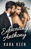 Educating Anthony (Paperback) - Kara Keen Photo