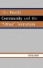 The World Community and the Other Terrorism (Hardcover, New) - Bertil Duner Photo