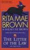 The Litter of the Law (Paperback) - Rita Mae Brown Photo