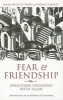 Fear and Friendship - Anglicans Engaging with Islam (Paperback) - Frances Ward Photo