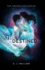 The Destined (Paperback) - E J Mellow Photo