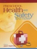 Preschool Health and Safety Matters (Paperback) - Jody Martin Photo