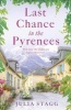 Last Chance in the Pyrenees (Paperback) - Julia Stagg Photo