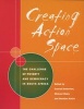 Creating Action Space - The Challenge of Poverty and Democracy in South Africa (Paperback) - Conrad Barberton Photo