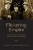 Flickering Empire - How Chicago Invented the U.S. Film Industry (Paperback) - Adam Selzer Photo