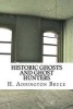 Historic Ghosts and Ghost Hunters (Paperback) - H Addington Bruce Photo