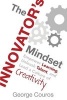 The Innovator's Mindset - Empower Learning, Unleash Talent, and Lead a Culture of Creativity (Paperback) - George Couros Photo