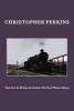 Tales from the Riviera Line - Revival of the Great Western Railway (Paperback) - MR Christopher S Perkins Photo