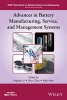 Advances in Battery Manufacturing, Service, and Management Systems (Hardcover) - Jingshan Li Photo