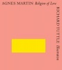 , Richard Tuttle - Religion of Love (Paperback) - Agnes Martin Photo