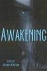 Awakening (Paperback) - Kathryn Knutson Photo