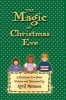 The Magic of Christmas Eve (Hardcover) - April Munson Photo