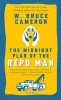 The Midnight Plan of the Repo Man (Paperback) - W Bruce Cameron Photo