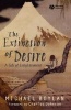 The Extinction of Desire - A Tale of Enlightenment (Hardcover) - Michael Boylan Photo