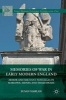 Memories of War in Early Modern England 2016 - Armor and Militant Nostalgia in Marlowe, Sidney, and Shakespeare (Hardcover, 1st Ed. 2016) - Susan E Harlan Photo