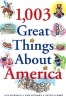 1,003 Great Things about America (Paperback) - Lisa Birnbach Photo