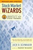 Stock Market Wizards - Interviews With America's Top Stock Traders (Paperback, 1st HarperBusiness paperback ed) - Jack D Schwager Photo