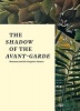 The Shadow of the Avant-Garde - Roussea and the Forgotten Masters (Paperback) - Falk Wolf Photo