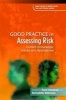 Good Practice in Assessing Risk, v. 3 - Current Knowledge, Issues and Approaches (Paperback, New) - Hazel Kemshall Photo