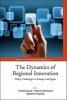 The Dynamics of Regional Innovation - Policy Challenges in Europe and Japan (Hardcover) - Yveline Lecler Photo