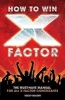 How to Win "X Factor" (Paperback) - Keeley Bolger Photo