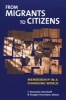 From Migrants to Citizens - Membership in a Changing World (Paperback) - TAlexander Aleinikoff Photo