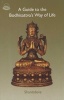 A Guide to the Bodhisattva's Way of Life (Paperback, 6th Revised edition) - Shantideva Photo