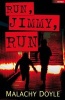 Run, Jimmy, Run (Paperback) - Malachy Doyle Photo