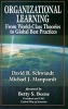 Organizational Learning - From World-Class Theories to Global Best Practicesa (Hardcover) - David Schwandt Photo