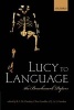 Lucy to Language - The Benchmark Papers (Hardcover) - Robin Ian MacDonald Dunbar Photo