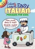 Color & Learn Easy Italian Phrases for Kids (Paperback) - Roz Fulcher Photo