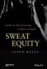 Sweat Equity - Inside the New Economy of Mind and Body (Hardcover) - Jason Kelly Photo