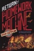 Return of the Homework Machine (Paperback) - Dan Gutman Photo