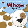 Whose... Spots? (Board book) - Fiona Munro Photo