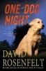 One Dog Night (Paperback) - David Rosenfelt Photo