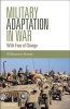 Military Adaptation in War - With Fear of Change (Hardcover) - Williamson Murray Photo