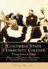 Columbia State Community College: - Tennessee's First (Paperback) - Carolyn R Allred Winnett Photo