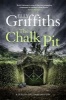 The Chalk Pit (Hardcover) - Elly Griffiths Photo