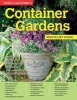 Home Gardener's Container Gardens - Planting in Containers and Designing, Improving and Maintaining Container Gardens (Paperback) - David Squire Photo