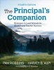 The Principal's Companion - Strategies to Lead Schools for Student and Teacher Success (Paperback, 4th Revised edition) - Pamela M Robbins Photo