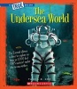 The Undersea World (Hardcover) - Tamra Orr Photo