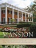 Memories of the Mansion - The Story of Georgia's Governor's Mansion (Hardcover) - Sandra Deal Photo