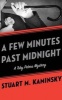 A Few Minutes Past Midnight (Standard format, CD) - Stuart M Kaminsky Photo